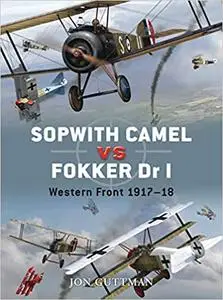 Sopwith Camel vs Fokker Dr I: Western Front 1917-18