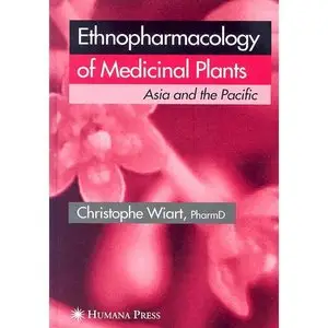 Ethnopharmacology of Medicinal Plants (repost)