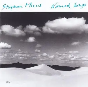 Stephan Micus - Nomad Songs (2015) {ECM 2409}