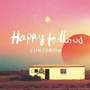 Happy Hollows - Concordia (2017)
