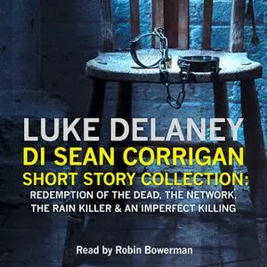 «DI Sean Corrigan Short Story Collection» by Luke Delaney