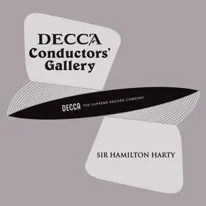 London Symphony Orchestra & Sir Hamilton Harty  - Conductor's Gallery, Vol. 2: Sir Hamilton Harty (2023) [24/48]