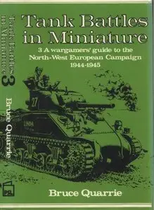 North West Europe (Tank Battles in Miniature 3)