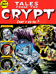 Tales From The Crypt - Tome 7 - Chat y Es-tu