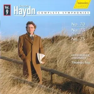 Joseph Haydn - Symphonies 70, 73 & 75 (Fey Haydn Project Volume 9) 