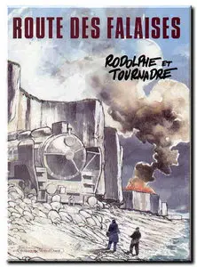 Rodolphe & Tournadre - Route des falaises - One Shot - (re-up)