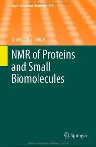NMR of Proteins and Small Biomolecules (repost)