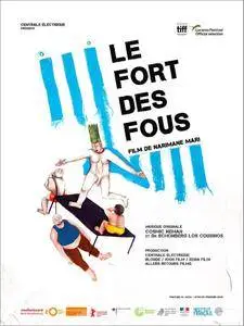 Le Fort des Fous (2017)