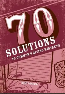70 Solutions to Common Writing Mistakes (Repost)