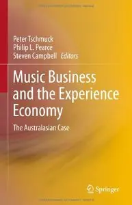 Music Business and the Experience Economy: The Australasian Case (repost)