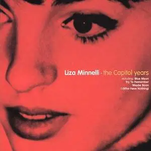 Liza Minnelli - The Capitol Years (2001) - Re-rip, Re-upload