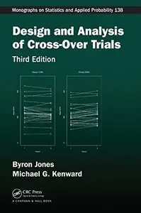 Design and Analysis of Cross-Over Trials, Third Edition (repost)