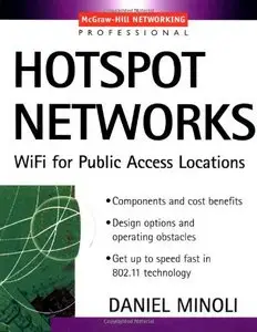 Hotspot Networks : WiFi for Public Access Locations