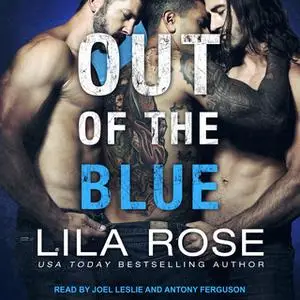 «Out of the Blue» by Lila Rose