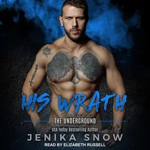«His Wrath» by Jenika Snow