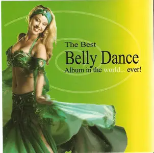 The Best Belly Dance Album in the World...Ever