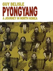 Pyongyang - A Journey in North Korea (2005) GN
