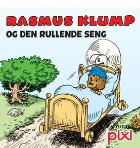 «Rasmus Klump 1 - Den rullende seng og Det glemte tog» by Carla Og Vilh. Hansen