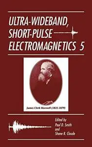 Ultra-Wideband, Short-Pulse Electromagnetics 5