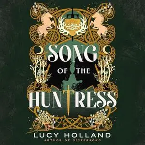 Song of the Huntress [Audiobook]