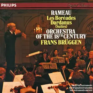 J. P. Rameau - Les Boréades & Dardanus (Suites) - F. Brüggen, The Orchestra of the 18th Century