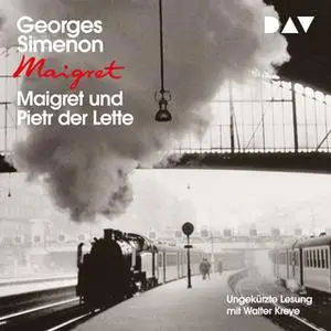 «Maigret und Pietr der Lette» by Georges Simenon