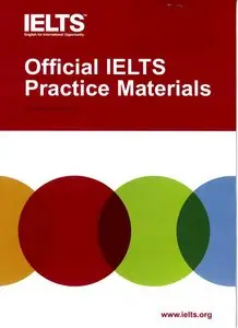 Official IELTS Practice Materials (March, 2009)