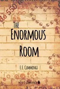 «The Enormous Room» by E.E. Cummings