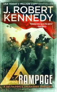 Rampage by J. Robert Kennedy