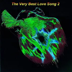 The  Very  Best  Love Song 2