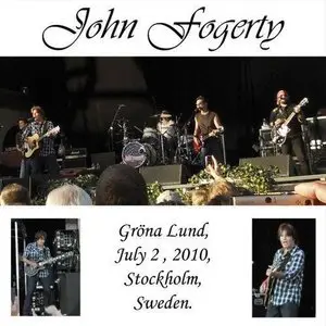 John Fogerty - Live In Stockholm (2010)
