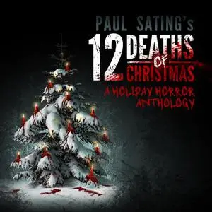 «12 Deaths of Christmas» by Paul Sating