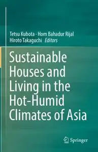 Sustainable Houses and Living in the Hot-Humid Climates of Asia (Repost)