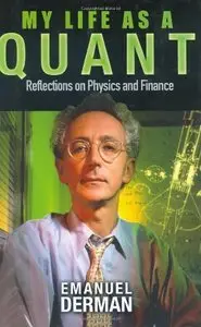 My Life as a Quant: Reflections on Physics and Finance (Repost)