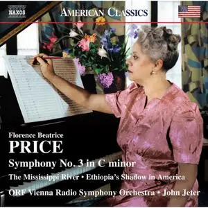 ORF Vienna Radio Symphony Orchestra - Price- Symphony No.3, The Mississippi River & Ethiopia's Shadow in America (2021) [24/96]