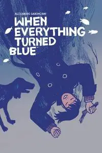 Dark Horse-When Everything Turned Blue 2023 Hybrid Comic eBook
