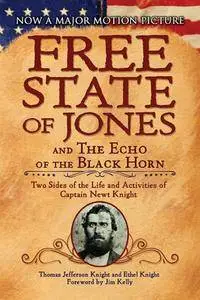 The Free State of Jones and The Echo of the Black Horn