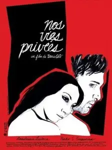 Nos vies privées / Our Private Lives - by Denis Côté (2007)