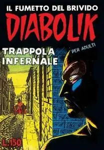 Diabolik N.011 - Prima serie - Trappola infernale (Astorina 11-1963)