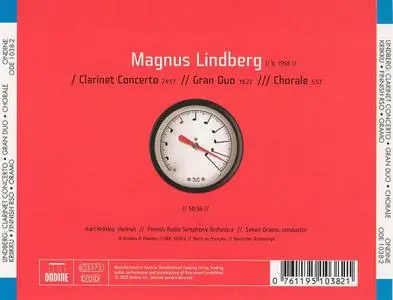 Sakari Oramo, Finnish Radio Symphony Orchestra - Magnus Lindberg: Clarinet Concerto; Gran Duo; Chorale (2005)