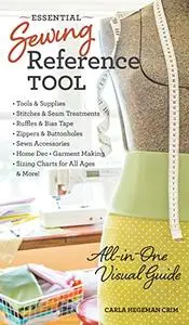 Essential Sewing Reference Tool: All-in-One Visual Guide [Repost]