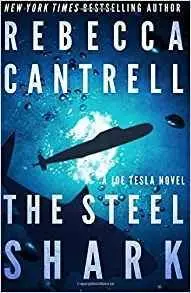 The Steel Shark: Volume 4 (Joe Tesla)