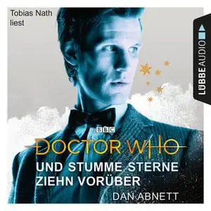 «Doctor Who: Und stumme Sterne ziehn vorüber» by Dan Abnett