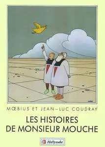 Histoires de monsieur Mouche (Les)