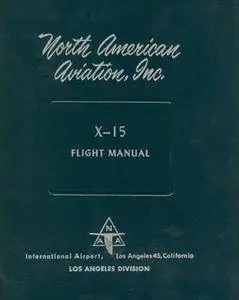 X-15 Flight Manual (Repost)