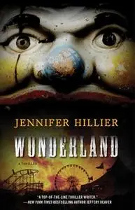 «Wonderland» by Jennifer Hillier