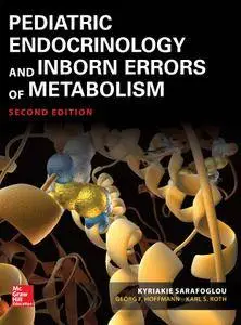 Pediatric Endocrinology and Inborn Errors of Metabolism, Second Edition