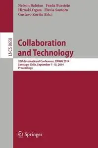 Collaboration and Technology: 20th International Conference, CRIWG 2014, Santiago, Chile, September 7-10, 2014. Proceedings
