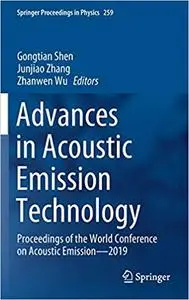 Advances in Acoustic Emission Technology