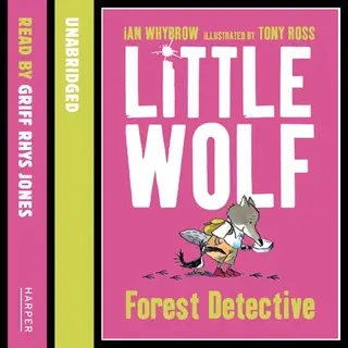 «Little Wolf, Forest Detective» by Ian Whybrow
